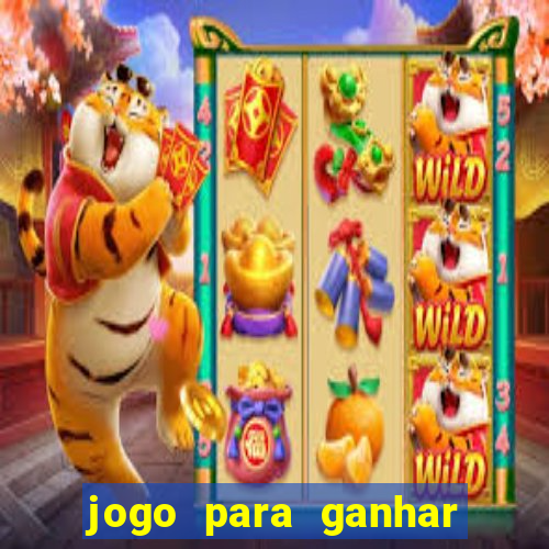 jogo para ganhar dinheiro de verdade sem depositar nada